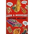 thumbnail image 1 of Pre-Owned Ask a Mexican (Hardcover) 1416540024 9781416540021, 1 of 1