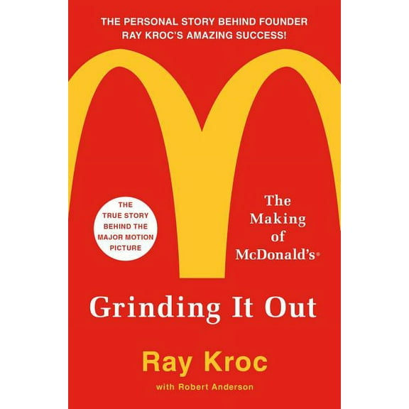 Grinding It Out: The Making of McDonald's, (Paperback)