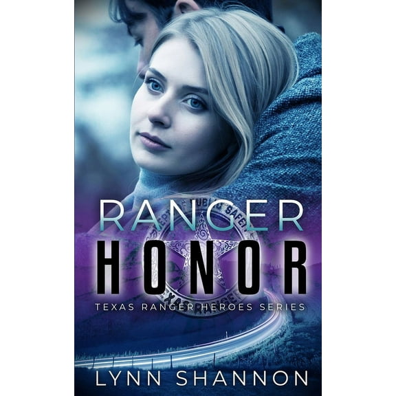 Texas Ranger Heroes Ranger Honor: A Small-town Christian Romantic Suspense, Book 5, (Paperback)
