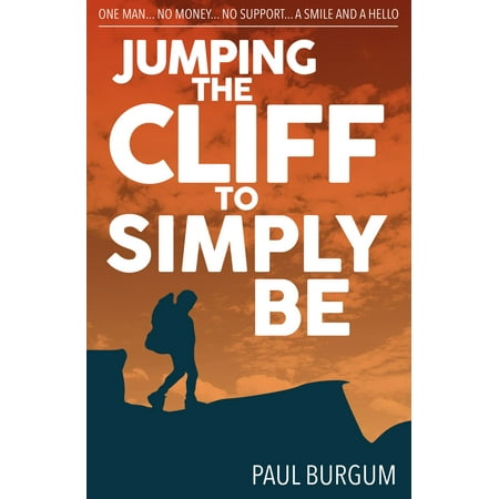 Jumping the Cliff to Simply Be - eBook