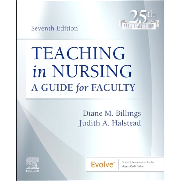 Teaching in Nursing: A Guide for Faculty, (Paperback)