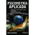 thumbnail image 1 of PSICOMETRIA APLICADA TRILLAS MARIA LUISA MORALES, 1 of 1