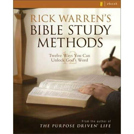 Rick Warren's Bible Study Methods - eBook (Best Method To Study The Bible)
