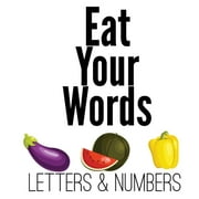 Eat Your Words (Paperback)