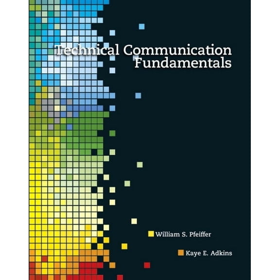 Technical Communication Fundamentals, (Paperback)