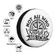 thumbnail image 5 of Easygdp Not All Who Wander Are Lost2 Automobile Tire Dust Cover, 14-17in Spare Tire Cover Universal Fit for Trailer, Car, Truck, SUV, Jeep - 15 inch, 5 of 9