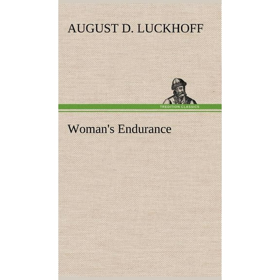Woman's Endurance, (Hardcover)