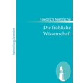 thumbnail image 1 of Die Fr Hliche Wissenschaft, 1 of 2