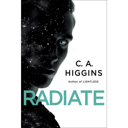 Pre-Owned Radiate (Hardcover) by C A Higgins