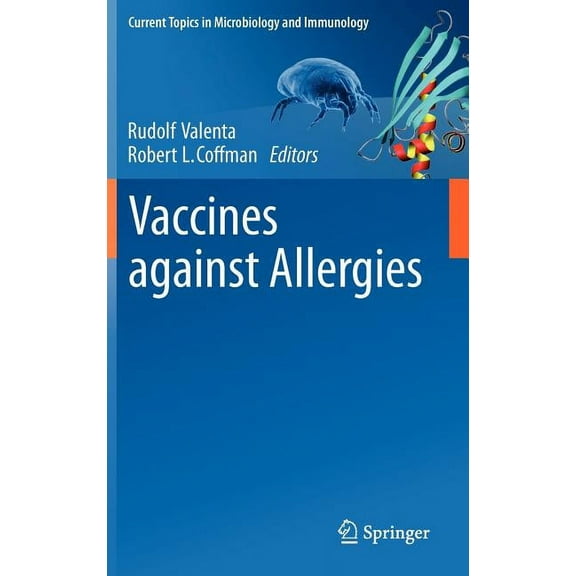 Current Topics in Microbiology and Immmu Vaccines Against Allergies, Book 352, (Hardcover)