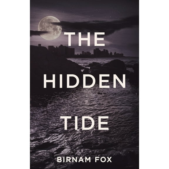 The Hidden Tide, (Paperback)