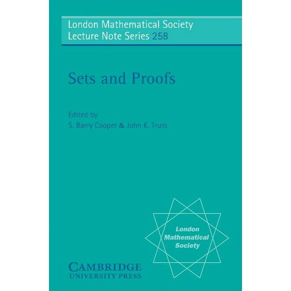 London Mathematical Society Lecture Note Sets and Proofs, Book 258, (Paperback)