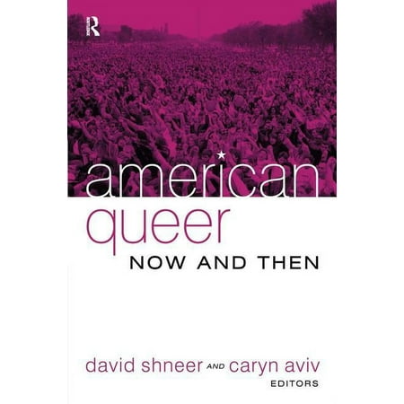 UPC: 9781594511721 | American Queer  Now and Then (Paperback)