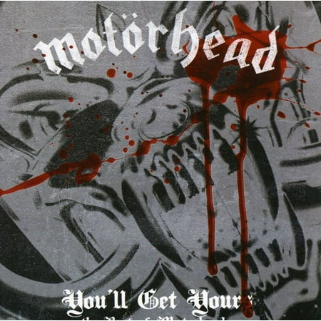 You'll Get Yours - The Best Of (CD) (The Best Of Motorhead)