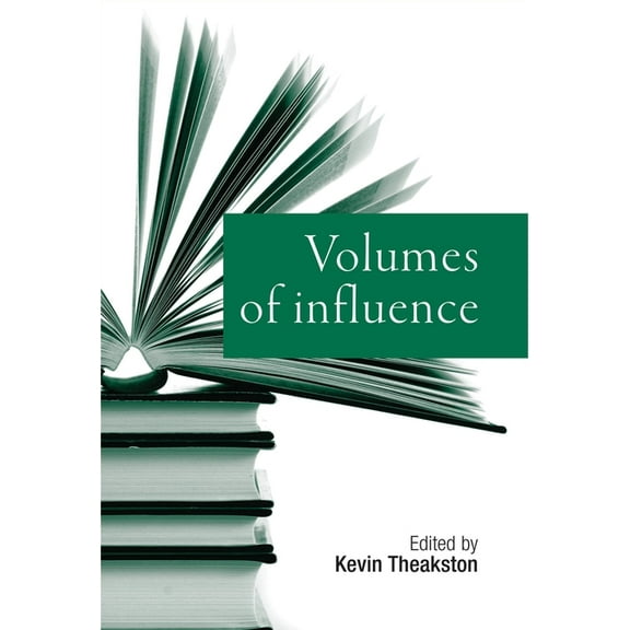 Volumes of Influence, (Hardcover)