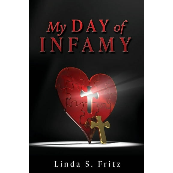 My Day of Infamy, (Paperback)