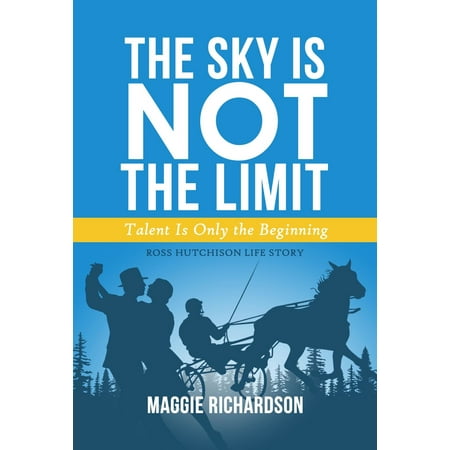 Skys No Limit - The Sky Is Not The Limit - eBook