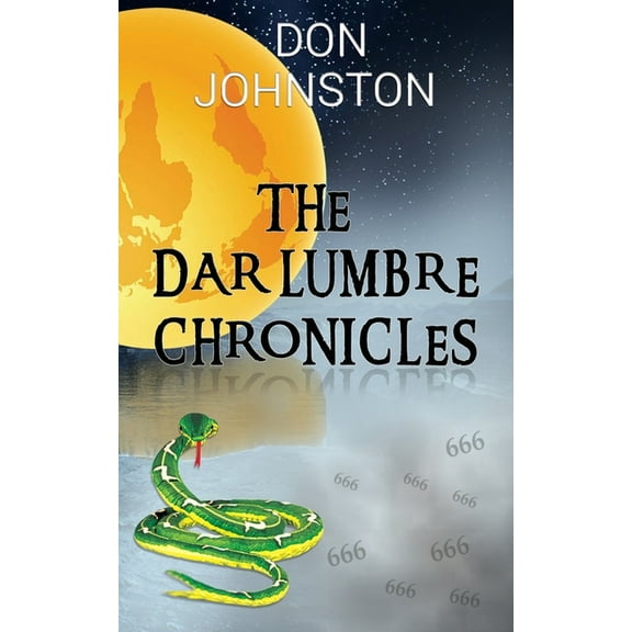 The Dar Lumbre Chronicles (Paperback)