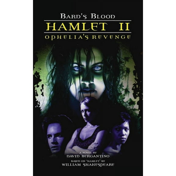 Hamlet II - Ophelia's Revenge, (Paperback)