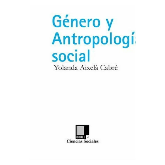 Género y Antropología Social (Paperback)
