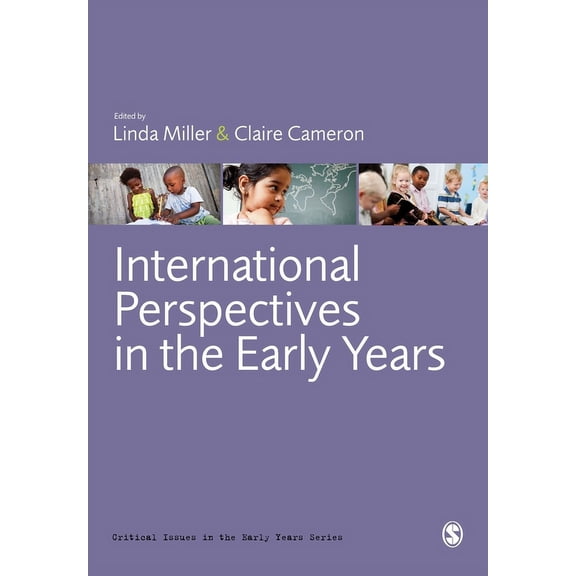 Critical Issues in the Early Years International Perspectives in the Early Years, (Paperback)