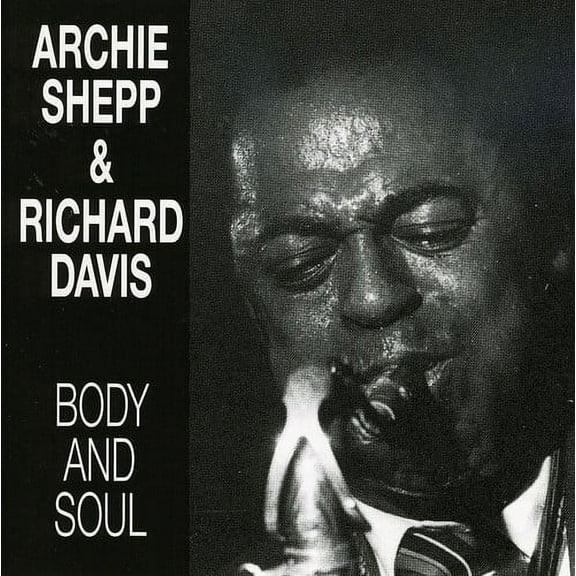Shepp,Archie / Davis,Richard - Body and Soul - Music & Performance - CD