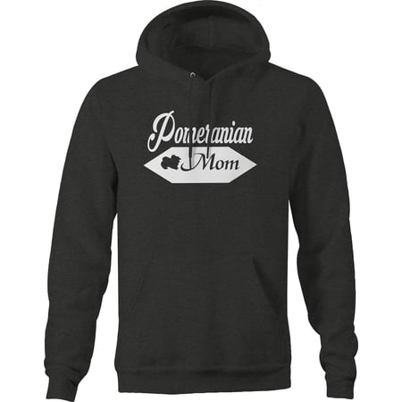 Pomeranian Mom Pet Parent Dog Puppy Pullover Hoodie Medium Dark Grey