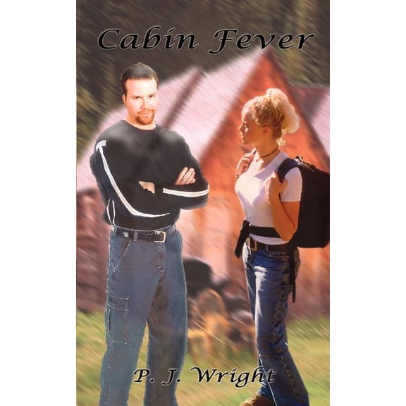 Cabin Fever