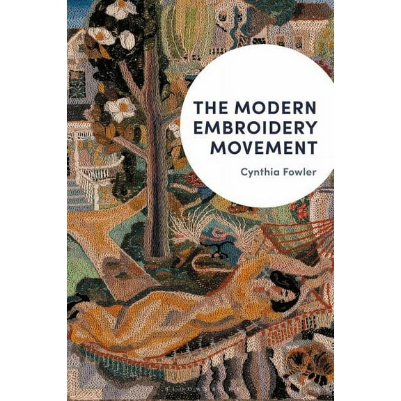 The Modern Embroidery Movement (Hardcover)