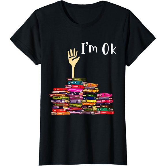 Reading Books Librarian Reader Nerd I'm Ok Teacher School T-Shirt