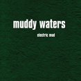 thumbnail image 2 of Muddy Waters - Electric Mud, 2 of 3