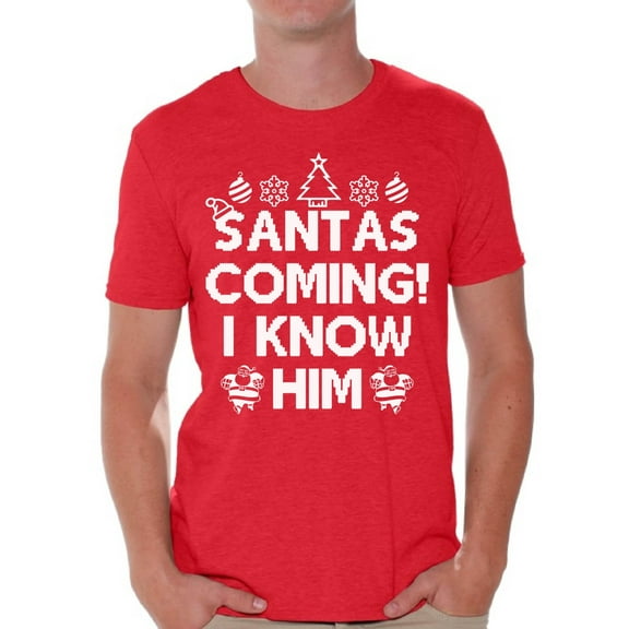 Awkward Styles Santas Coming I Know Him Christmas Shirt Men's Holiday Top Xmas Funny Santa Christmas Tshirts for Men Santa I Know Him Christmas T-Shirt Christmas Holidays Shirts