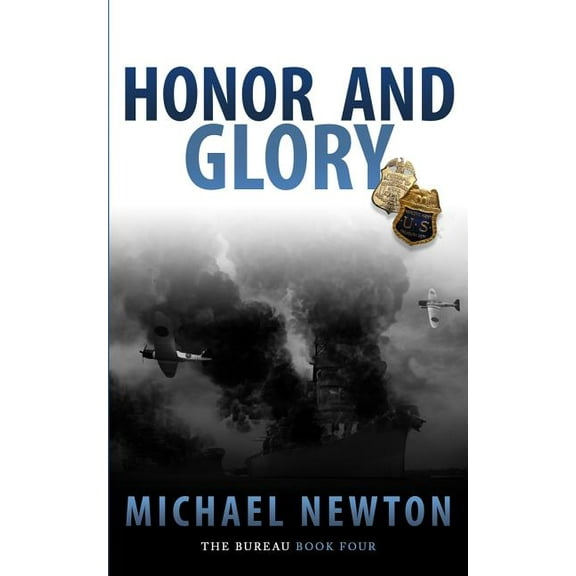 Bureau Honor And Glory: An FBI Crime Thriller, Book 4, (Paperback)