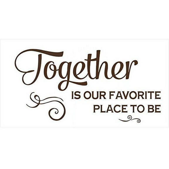 Wall Decal Together is favorite place To Be Family Wall Decals Sticker For Home Décor, 23x13 , Chocolate