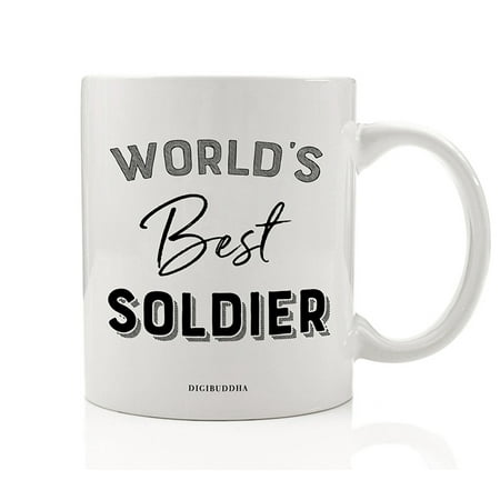 World's Best Soldier Coffee Mug Gift Idea Military Service Member Active Duty Veteran Serviceman Servicewoman Dad Father Mom Mother Christmas Birthday Present 11oz Ceramic Tea Cup Digibuddha