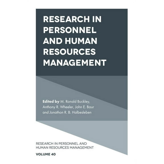Research in Personnel and Human Resource Research in Personnel and Human Resources Management, Book 40, (Hardcover)