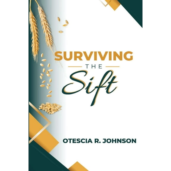 Surviving the Sift, (Paperback)