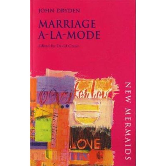 Pre-Owned Marriage A-La-Mode (The New Mermaids Series) (Paperback) 0393900649 9780393900644
