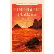 Inspired Traveller's Guides: Cinematic Places (Series #7) (Hardcover)