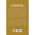 thumbnail image 2 of A Grammar Of The English Tongue, (Paperback), 2 of 2