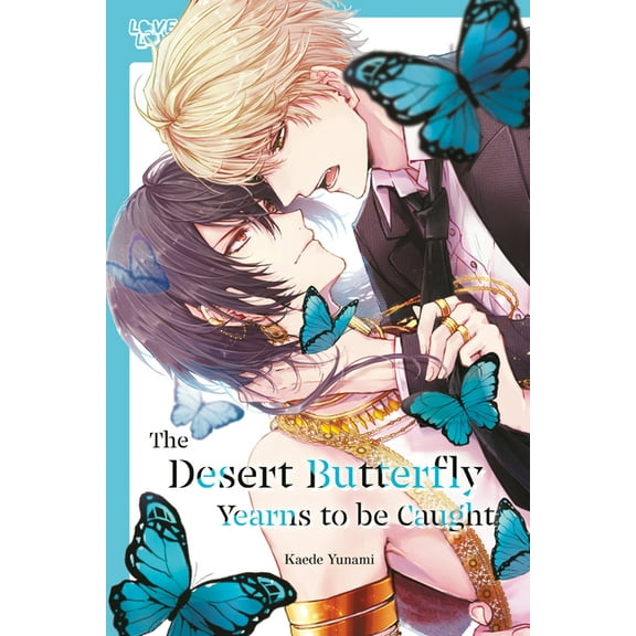 The Desert Butterfly Yearns to Be Caught, (Paperback)