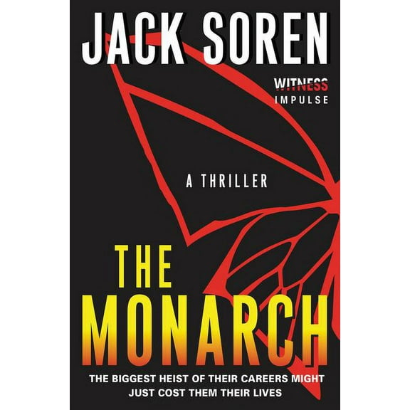The Monarch: A Thriller, (Paperback)
