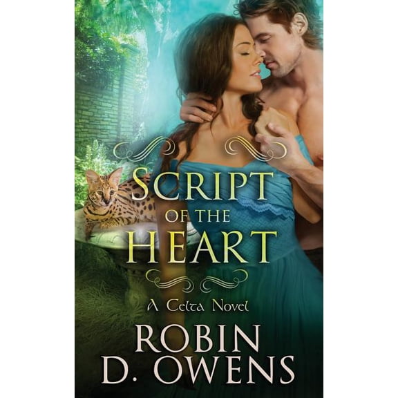 Celta Heartmates Script of the Heart: A Celta HeartMates Novel, Book 10, (Paperback)