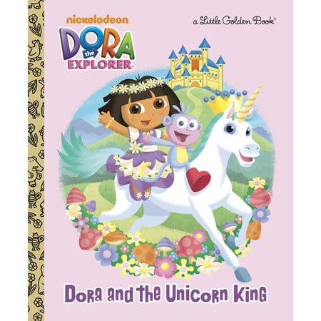 Dora and the Unicorn King (Dora the Explorer) (Best Explorers Of All Time)