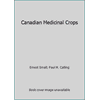 Canadian Medicinal Crops, Used [Paperback]