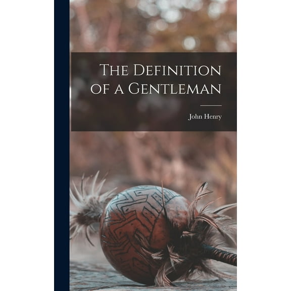 The Definition of a Gentleman (Hardcover)