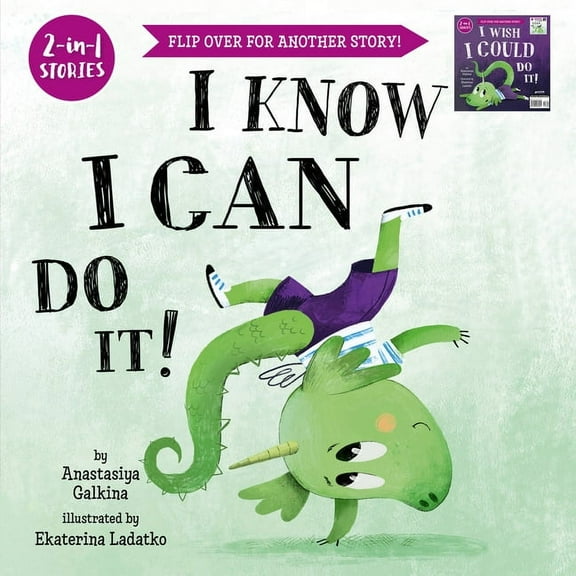 2-In-1 Stories I Know I Can Do It!/I Wish I Could Do It!, (Hardcover)