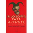thumbnail image 1 of FILOSOFIA PARA BUFONES ARIEL MEXICO PEDRO GONZALEZ CALERO, 1 of 1