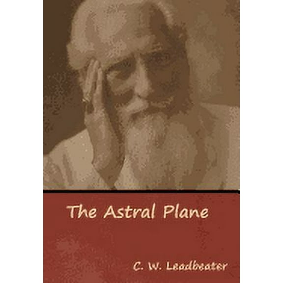 The Astral Plane, (Hardcover)
