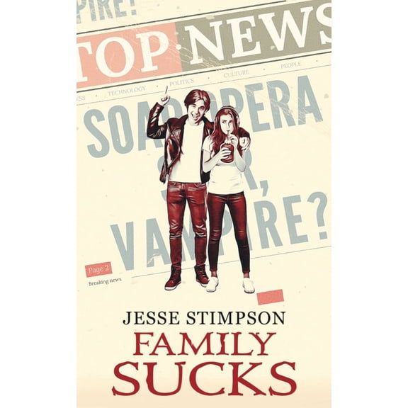 Family Sucks, (Paperback)